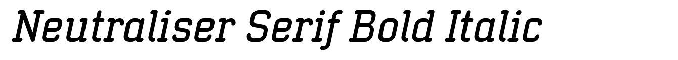 Neutraliser Serif Bold Italic